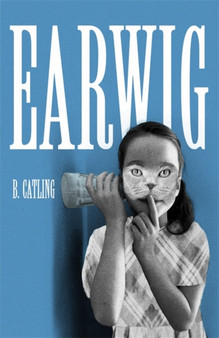 Earwig by Brian Catling - Hardback