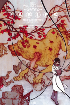 Fables The Deluxe Edition Book Four by Bill Willingham - Hardback