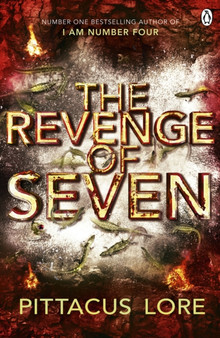 The Revenge of Seven : Lorien Legacies Book 5 by Pittacus Lore - Paperback