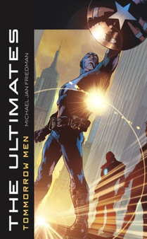 The Ultimates : Tomorrow Men by Michael Jan Friedman - Paperback