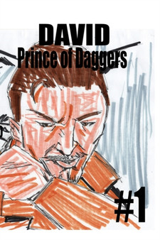 David Prince of Daggers #1 by Jose L F Rodrigues - Paperback
