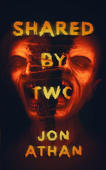 Shared by Two by Jon Athan - Paperback