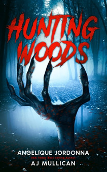 Hunting Woods by Aj Mullican - Paperback