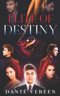 Elite Of Destiny : book 2 by Dante Vereen - Paperback