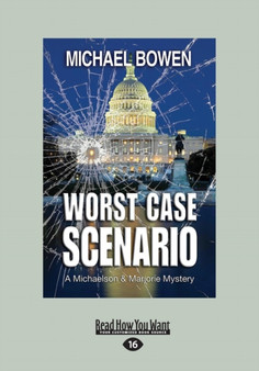 Worst Case Scenario : A Washington D.C. Mystery