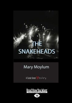The Snakeheads : A Castle Street Mystery