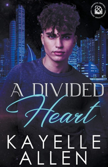 A Divided Heart by Kayelle Allen - Paperback