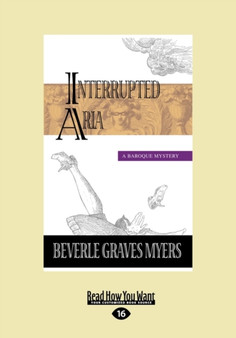 Interrupted Aria : A Baroque Mystery