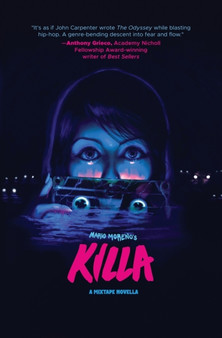 Killa : A Mixtape Novella by Mario Moreno - Paperback