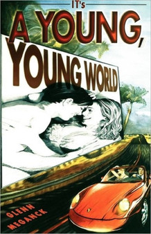 It's a Young, Young World by Glenn Eric Meganck - Paperback