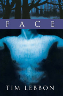 Face by Tim Lebbon - Hardback