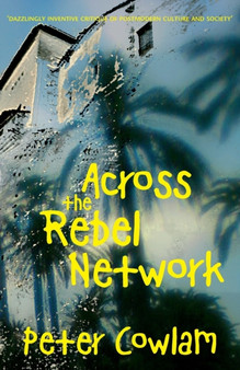 Across the Rebel Network by Peter Cowlam - Paperback