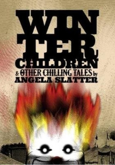 Winter Children by Angela Slatter - Hardback