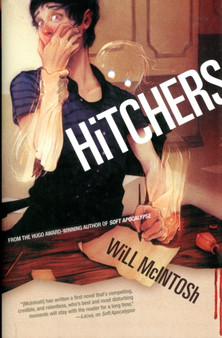 Hitchers by Will McIntosh - Hardback
