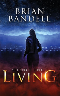 Silence the Living : 2