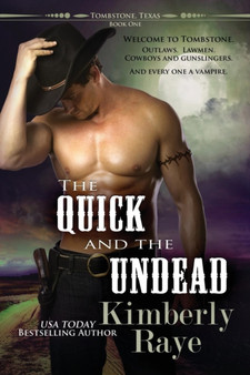 The Quick and the Undead by Kimberly Raye - Paperback