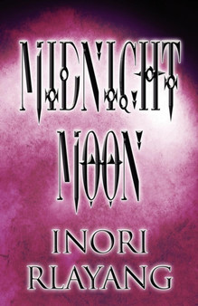 Midnight Moon by Inori Rlayang - Paperback