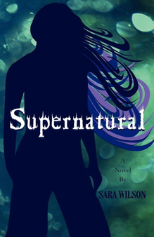 Supernatural by Sara Wilson - Paperback