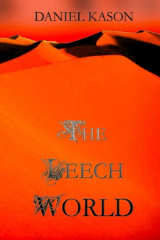 The Leech World by Daniel Kason - Paperback