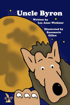Uncle Byron by Lea Anne Wickizer - Paperback