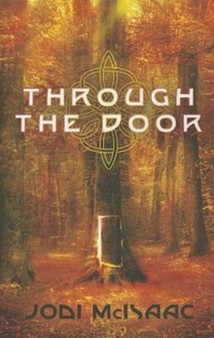 Through the Door : 1 by Jodi McIsaac - Paperback