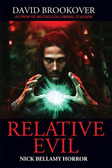 Relative Evil by David Brookover - Paperback