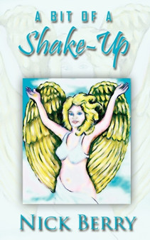 A Bit of a Shake-Up by Nick Berry - Paperback