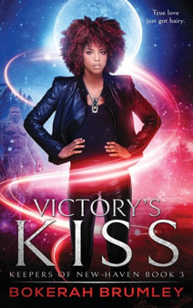 Victory's Kiss : 3 by Bokerah Brumley - Hardback