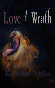 Love & Wrath by Kaseka Nvita - Paperback