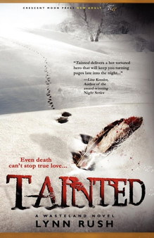 Tainted by Lynn Rush - Paperback