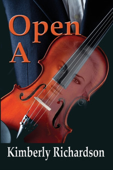 Open a by Kimberly Richardson - Paperback