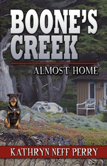 Boone's Creek : Almost Home