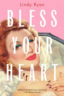 Bless Your Heart by Lindy Ryan - Paperback