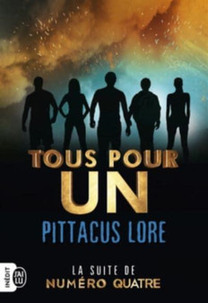 Tous pour un by Pittacus Lore - Paperback