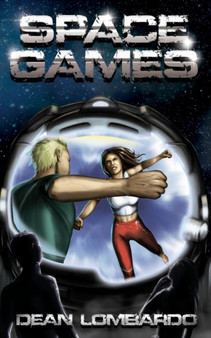 Space Games by Dean Lombardo - Paperback