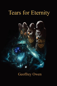 Tears for Eternity by Geoffrey Director Owens - Paperback