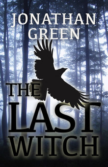The Last Witch by Green - Hardback