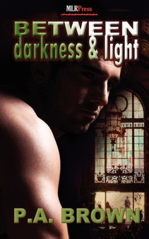 Between Darkness and Light