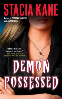 Demon Possessed by Stacia Kane - Paperback