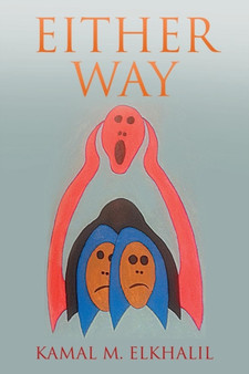 Either Way by Kamal M Elkhalil - Paperback