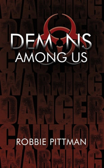 Demons Among Us by Robbie Pittman - Paperback