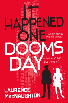 It Happened One Doomsday by Laurence MacNaughton - Paperback