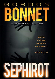 Sephirot by Gordon Bonnet - Hardback