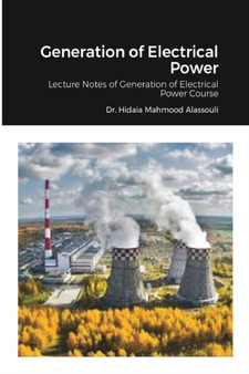 Generation of Electrical Power by Dr Hidaia Mahmood Alassouli - Paperback