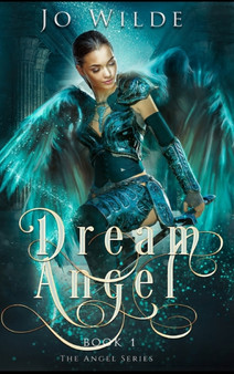 Dream Angel by Jo Wilde - Hardback