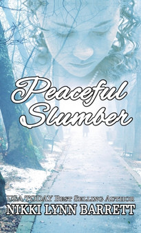 Peaceful Slumber by Nikki Lynn Barrett - Paperback