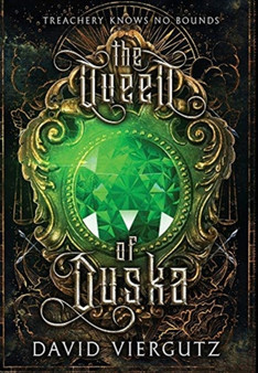 The Queen of Duska : The Demonic Compendium: Book Two by David Viergutz - Hardback