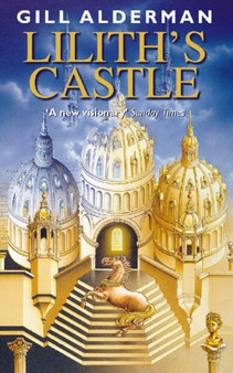 Lilith's Castle by Gill Alderman - Paperback