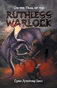 On the Trail of the Ruthless Warlock by Lynne Armstrong-Jones - Paperback