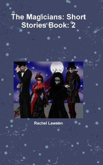 The Magicians : Short Stories Book: 2 by Rachel Lawson - Hardback
